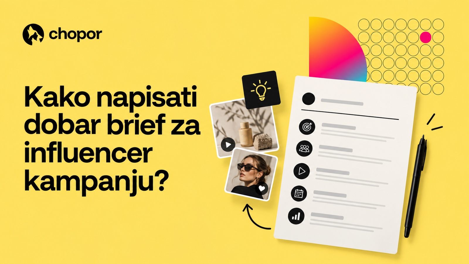 Kako napisati dobar brief za influenser kampanju